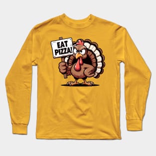 Eat Pizza Long Sleeve T-Shirt